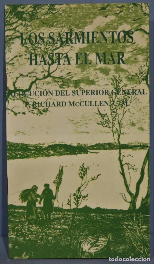 Second hand books: LOS SARMIENTOS HASTA EL MAR. ALOCUCION DEL SUPERIOR GENERAL RICHARD McCULLEN, CM