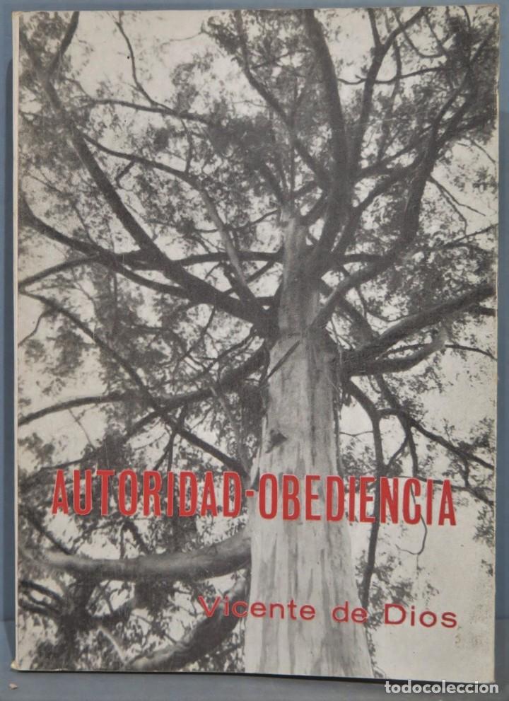 Libros de segunda mano: AUTORIDAD-OBEDIENCIA. VICENTE DE DIOS