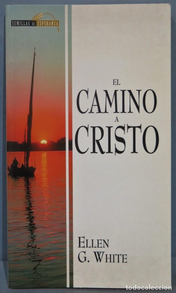 Libros de segunda mano: EL CAMINO A CRISTO. WHITE - Foto 1