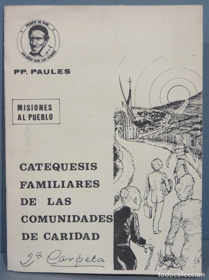 Libri di seconda mano: CATEQUESIS FAMILIARES DE LAS COMUNIDADES DE CARIDAD