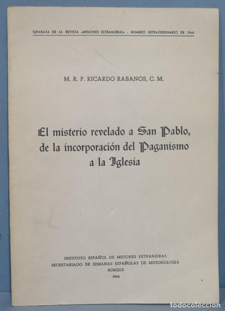 Gebrauchte B&uuml;cher: EL MISTERIO REVELADO A SAN PABLO DE LA INCORPORACION DEL PAGANISMO A LA IGLESIA. RABANOS, CM