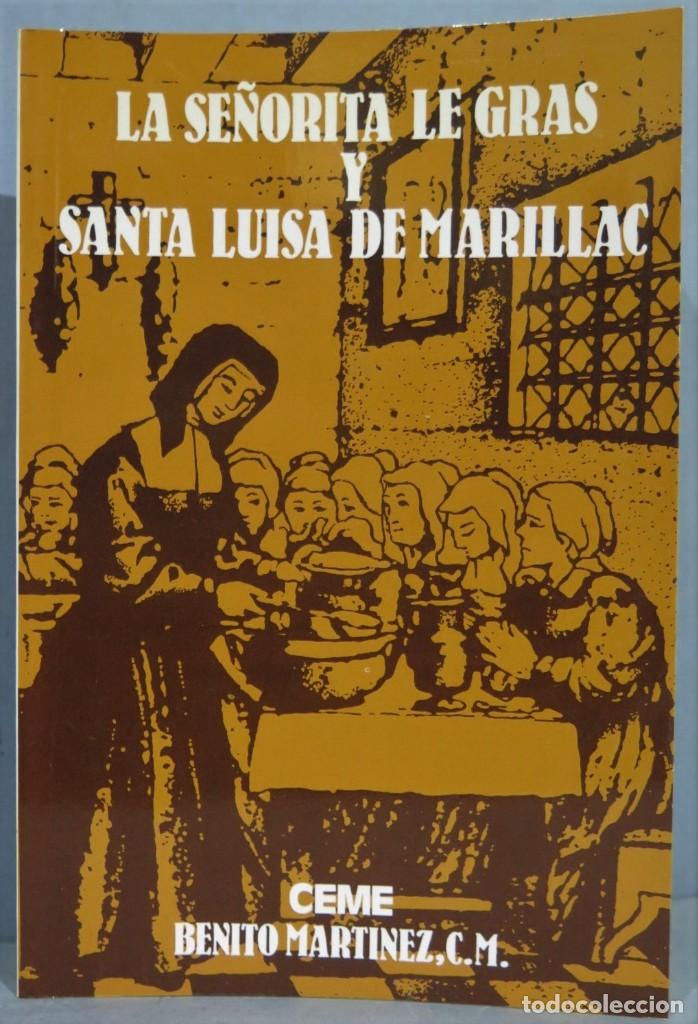 Libri di seconda mano: LA SE&Ntilde;ORITA LE GRAS Y SANTA LUISA DE MARILLAC. MARTINEZ