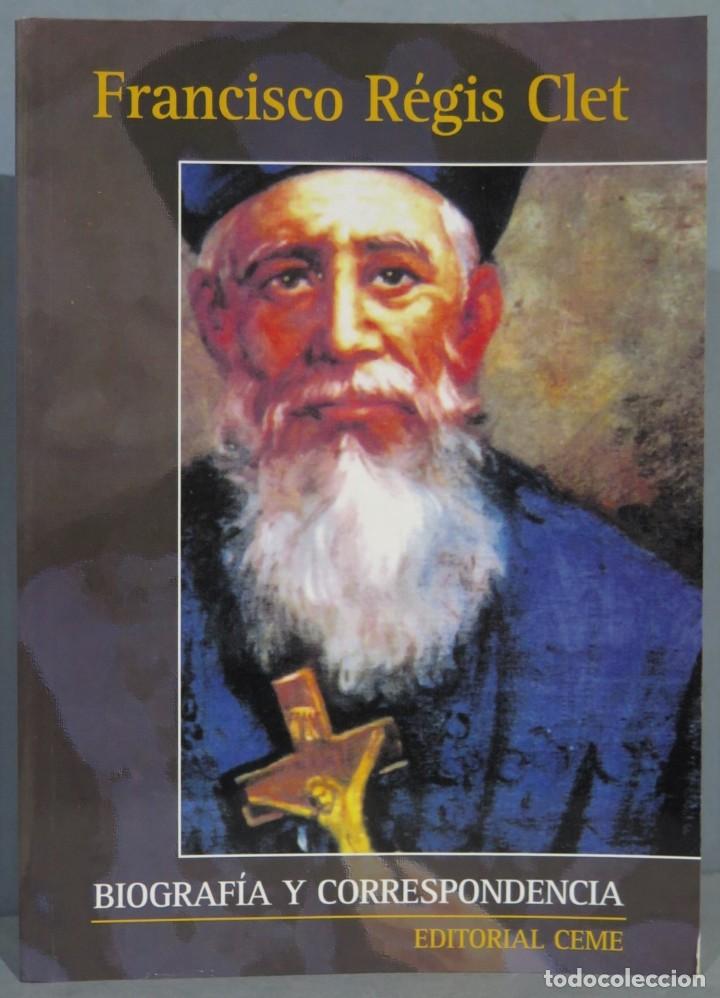 Libri di seconda mano: BIOGRAFIA Y CORRESPONDENCIA. REGIS CLET