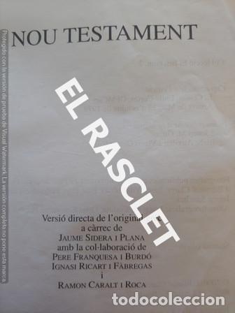 Libros de segunda mano: LIBRO - NOU TESTAMENT - CLARET - A&Ntilde;O 2001 - - - Foto 2