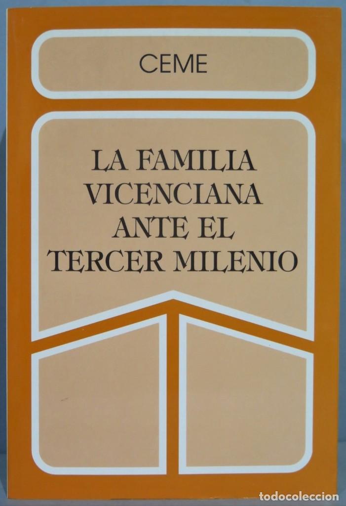 Gebrauchte B&uuml;cher: LA FAMILIA VICENCIANA ANTE EL TERCER MILENIO. CAMINOS DE FUTURO. VV.AA
