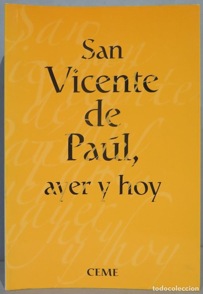 Libri di seconda mano: SAN VICENTE PAUL DE AYER Y HOY. VV.AA