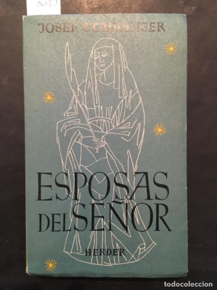 Libros de segunda mano: ESPOSAS DEL SE&Ntilde;OR, JOSEF STAUDINGER - Foto 1