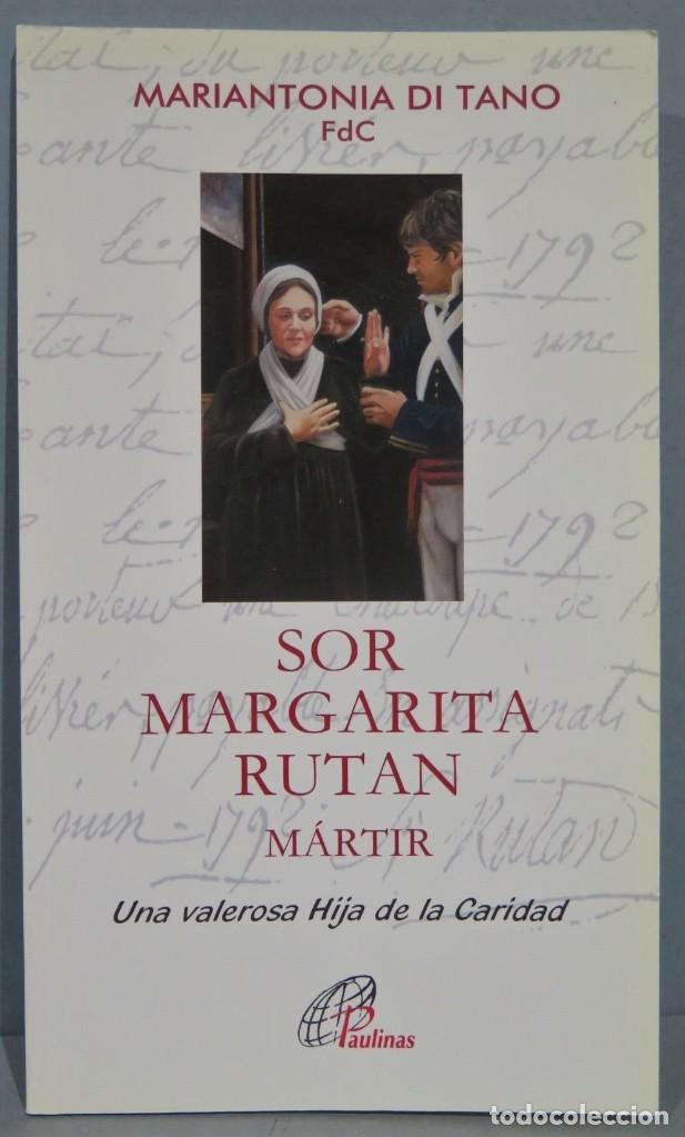 Gebrauchte B&uuml;cher: SOR MARGARITA RUTAN M&Aacute;RTIR. DI TANO, DFC