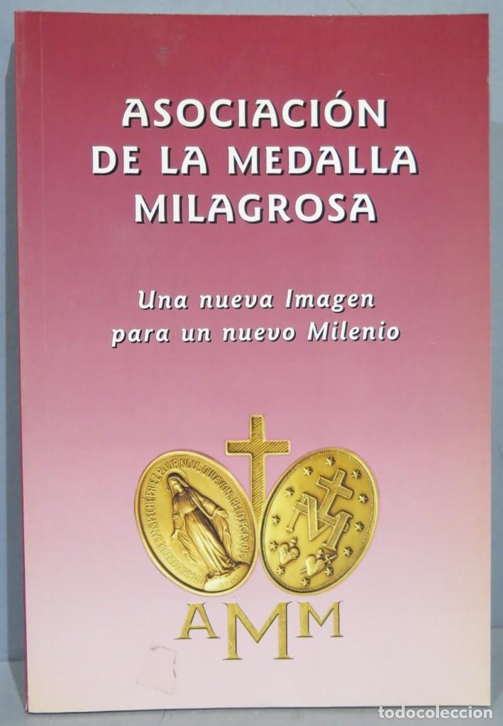 Livres d'occasion: ASOCIACION DE LA MEDALLA MILAGROSA