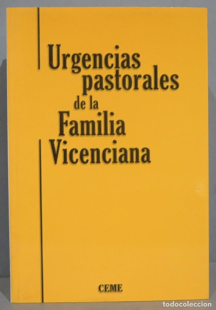 Libri di seconda mano: URGENCIAS PASTORALES DE LA FAMILIA VICENCIANA. VV.AA