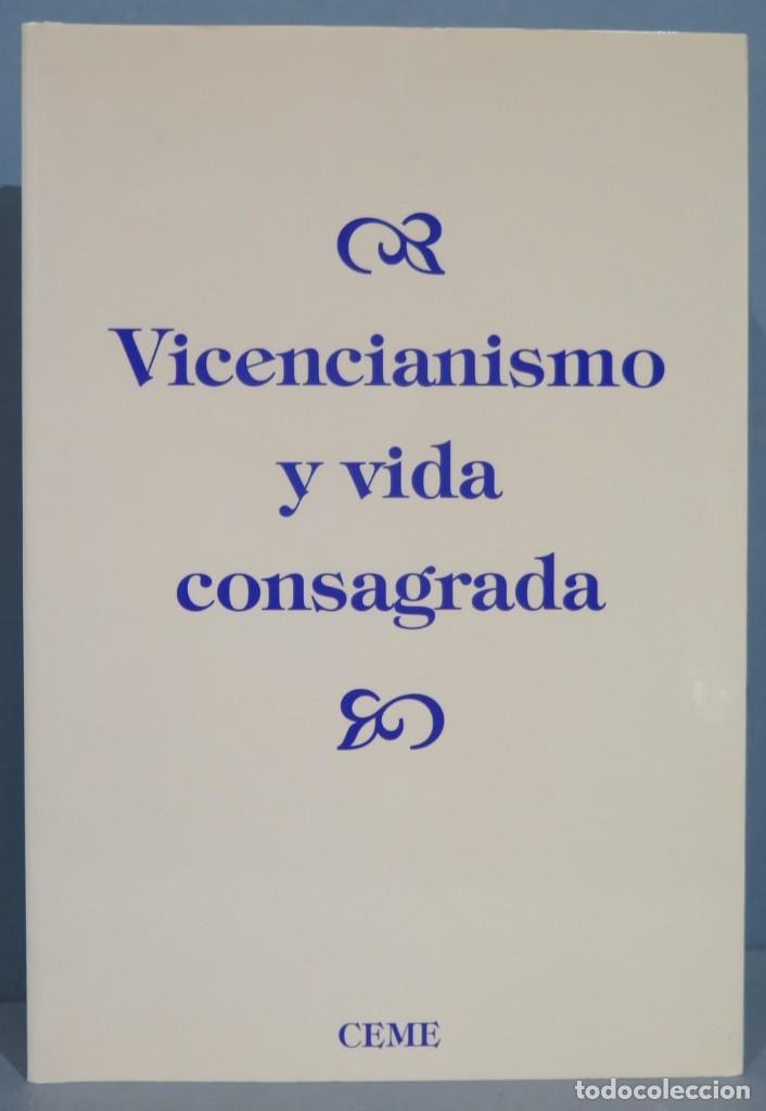 Gebrauchte B&uuml;cher: VICENCIANISMO Y VIDA CONSAGRADA