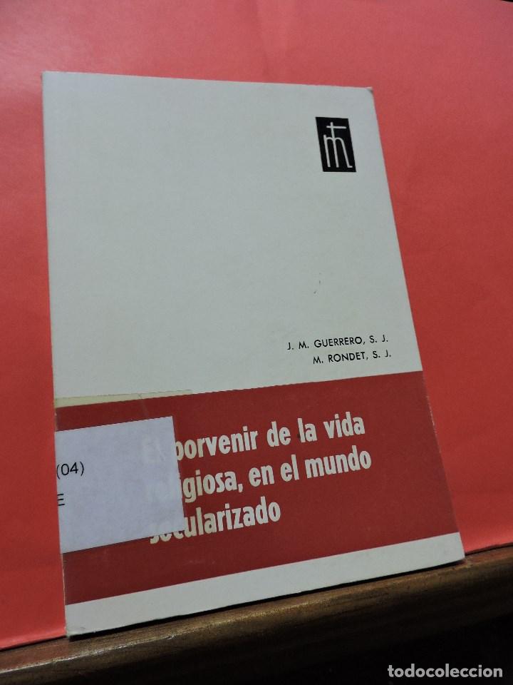 Gebrauchte B&uuml;cher: El porvenir de la vida religiosa, en el mundo secularizado. GUERRERO, J.M. & RONDET, M. Mensajero
