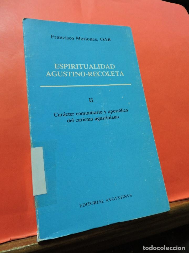 Gebrauchte B&uuml;cher: Espiritualidad Agustino-recoleta. Tomo II. MORRIONES, Francisco. Editorial Avgvstinvs