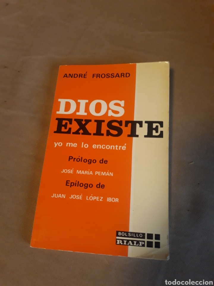 Libros de segunda mano: DIOS EXISTE. ANDRE FROSSARD RIALP .12&deg; EDICI&Oacute;N. - Foto 1