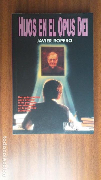 Libros de segunda mano: Hijos en el Opus Dei --- Javier Ropero - Foto 1