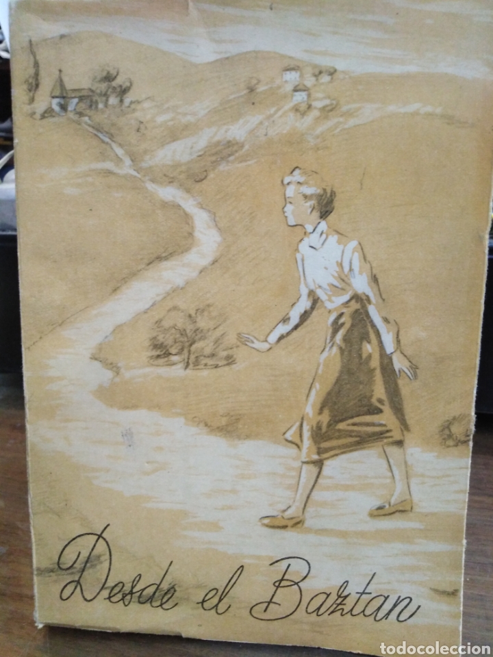 Libros de segunda mano: DESDE EL BAZTAN-MADRID 1954