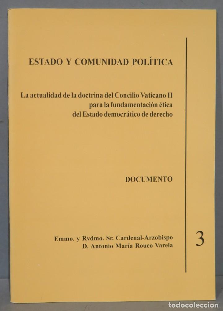 Second hand books: ESTADO Y COMUNIDAD POLITICA. LA ACTUALIDAD DE LA DOCTRINA DEL CONCILIO VATICANO II