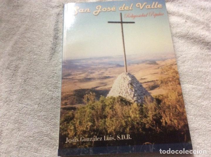 Livres d'occasion: San Jos&eacute; Del Valle Religiosidad Popular Jesus Gonz&aacute;lez Luis