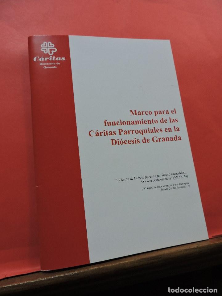 Second hand books: Marco para el funcionamiento de las C&aacute;ritas Parroquiales en la Di&oacute;cesis de Granada.