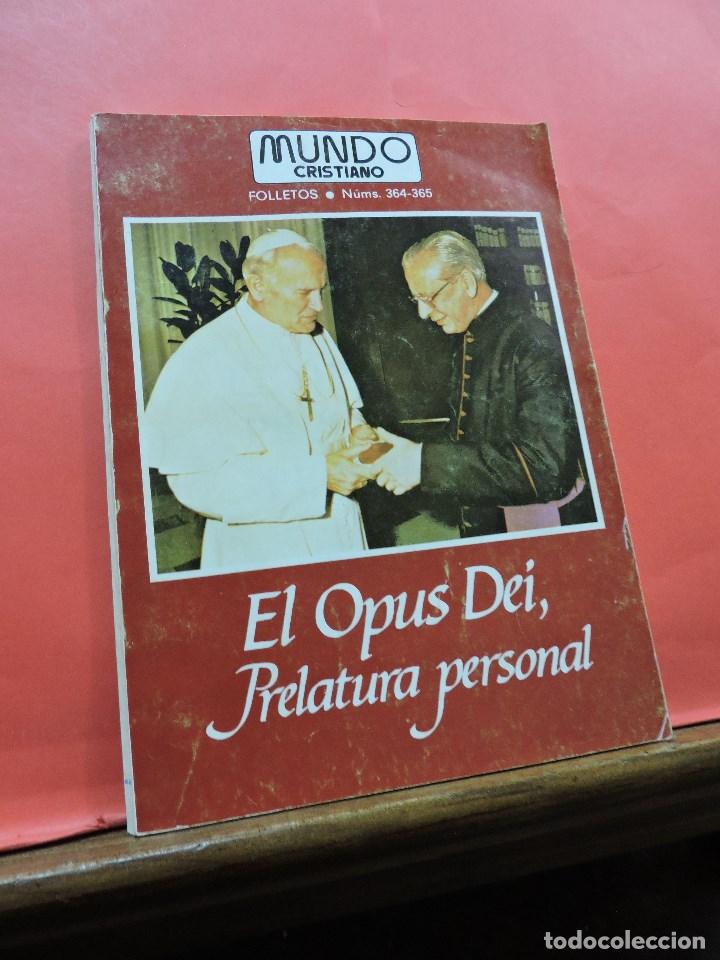 Libri di seconda mano: El Opus Dei, Prelatura personal. Mundo Cristiano Folletos mc 364-365