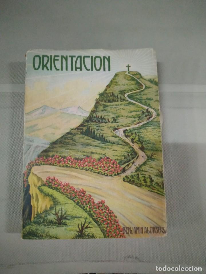 Libros de segunda mano: Orientaci&oacute;n - Benjam&iacute;n Alonso - Foto 1