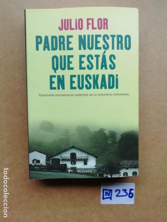 Libros de segunda mano: Padre Nuestro Que Est&aacute;s En Euskadi - Foto 1