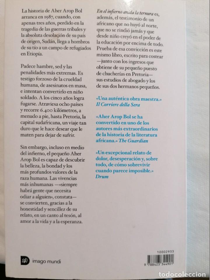 Libros de segunda mano: EN EL INFIERNO ANIDA LA TERNURA - Foto 8
