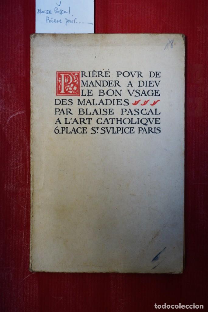 Libros de segunda mano: blaise pascal,priere pour demander le bon usage des maladies - Foto 1