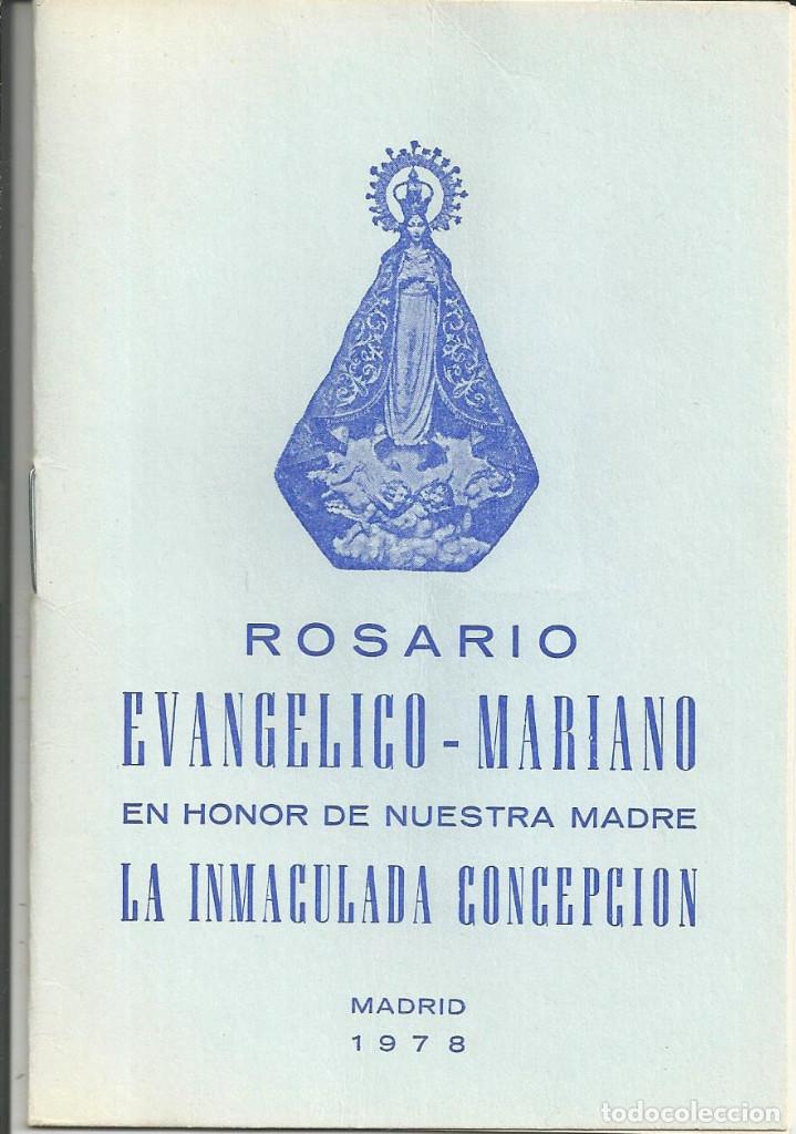 Libros de segunda mano: ROSARIO EVANGELICO - MARIANO EN HONOR DE LA INMACULADA CONCEPCION - MADRID 1978