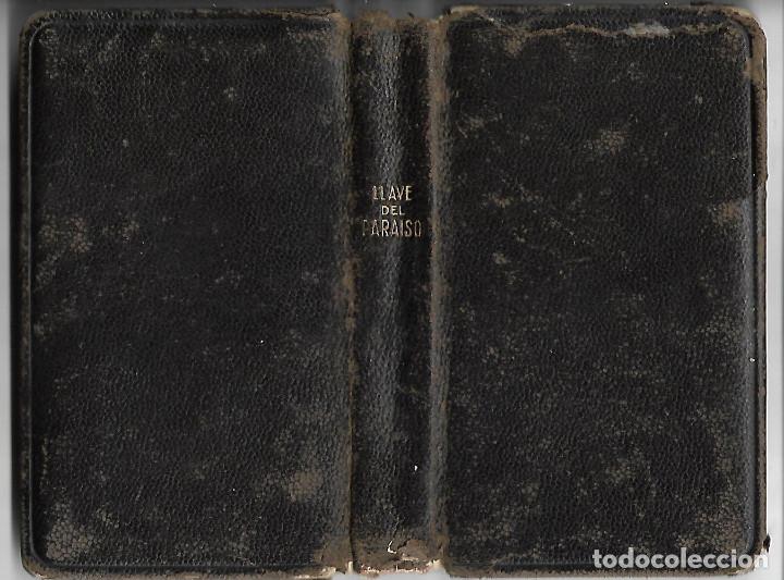 Libros de segunda mano: ANTIGUO LIBRO LLAVE DEL PARAISO PEQUE&Ntilde;O DEVOCIONARIO PARA ASISTIR AL OFICIO DEL DOMINGO DE 262 PAGIN