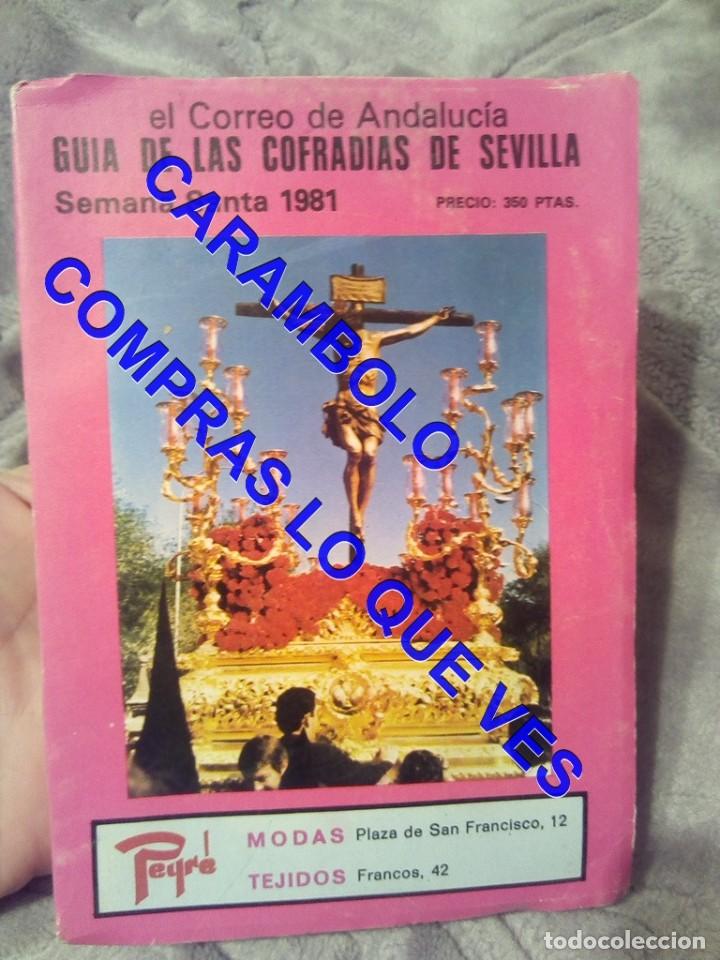 Libros de segunda mano: 1981 PROGRA1976 GUIA DE LAS COFRADIAS DE SEMANA SANTA SEVILLA EL CORREO DE ANDALUCIA U26