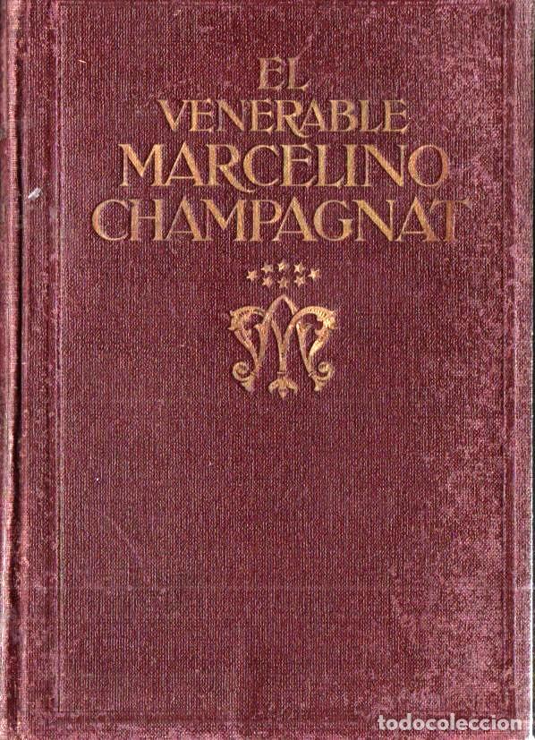 Libros de segunda mano: EL VENERABLE MARCELINO CHAMPAGNAT (FTD, 1940) - Foto 1