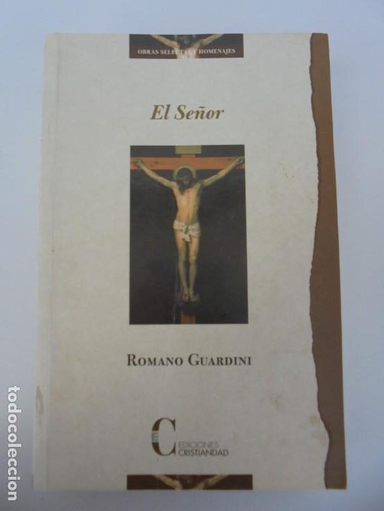 Libros de segunda mano: EL SE&Ntilde;OR. ROMANO GUARDINI. EDICIONES CRISTIANDAD. 2002. - Foto 6