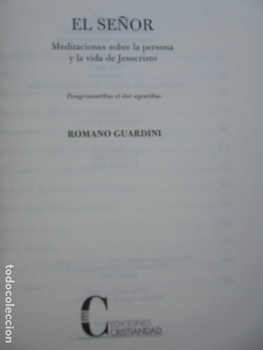 Libros de segunda mano: EL SE&Ntilde;OR. ROMANO GUARDINI. EDICIONES CRISTIANDAD. 2002. - Foto 7