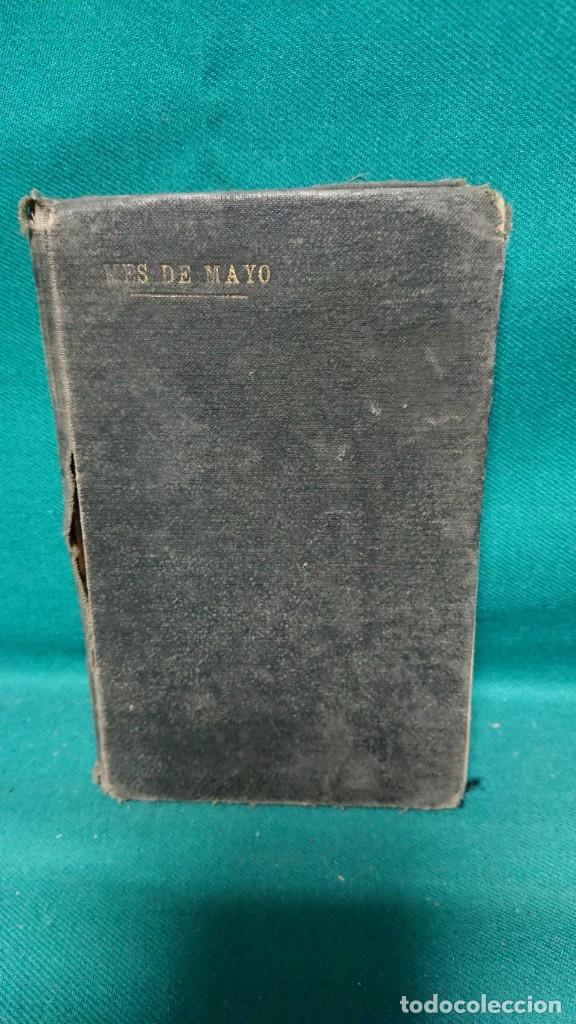 Libros de segunda mano: ANTIGUO LIBRO DEVOCIONARIO MES DE MAYO - MES DE MARIA