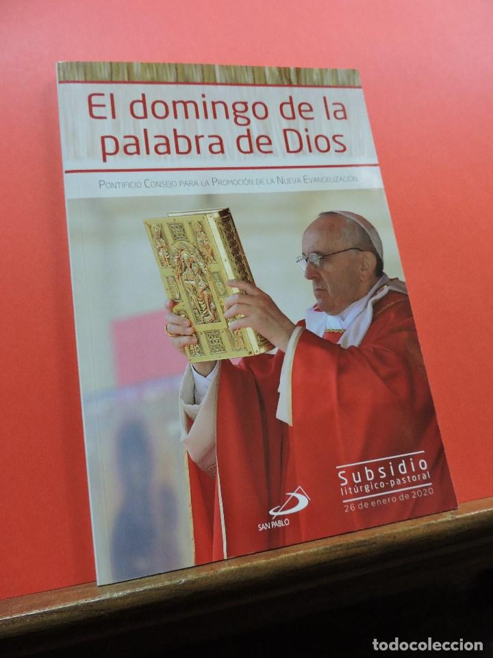 Libri di seconda mano: El domingo de la palabra de Dios. Pontificio Consejo Subisidio lit&uacute;rgico-pastoral. Ed San Pablo 2019