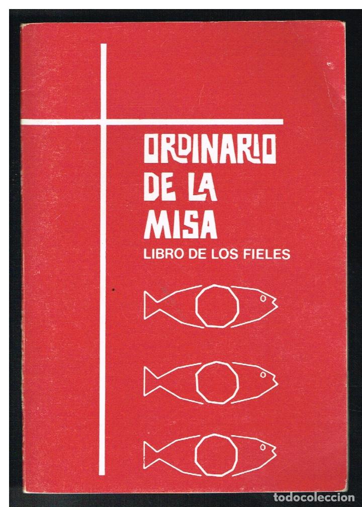 Gebrauchte B&uuml;cher: ORDINARIO DE LA MISA. LIBRO DE LOS FIELES - 1983