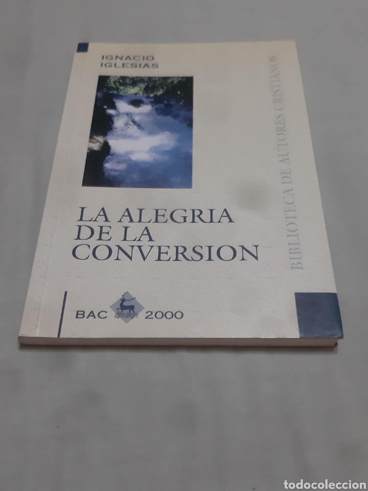 Libros de segunda mano: Libro La Alegr&iacute;a de la Conversion (BAC 2000) N&deg; 8 - Foto 1