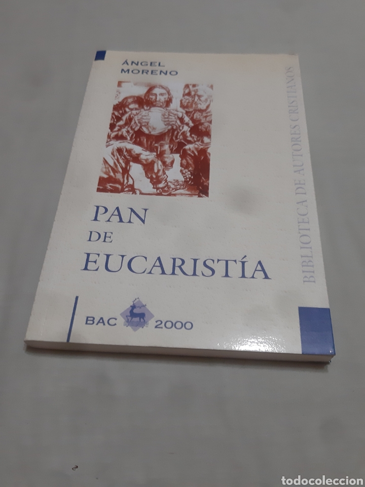 Libros de segunda mano: Libro Pan de Eucarist&iacute;a (BAC 2000) N&deg; 30 - Foto 1