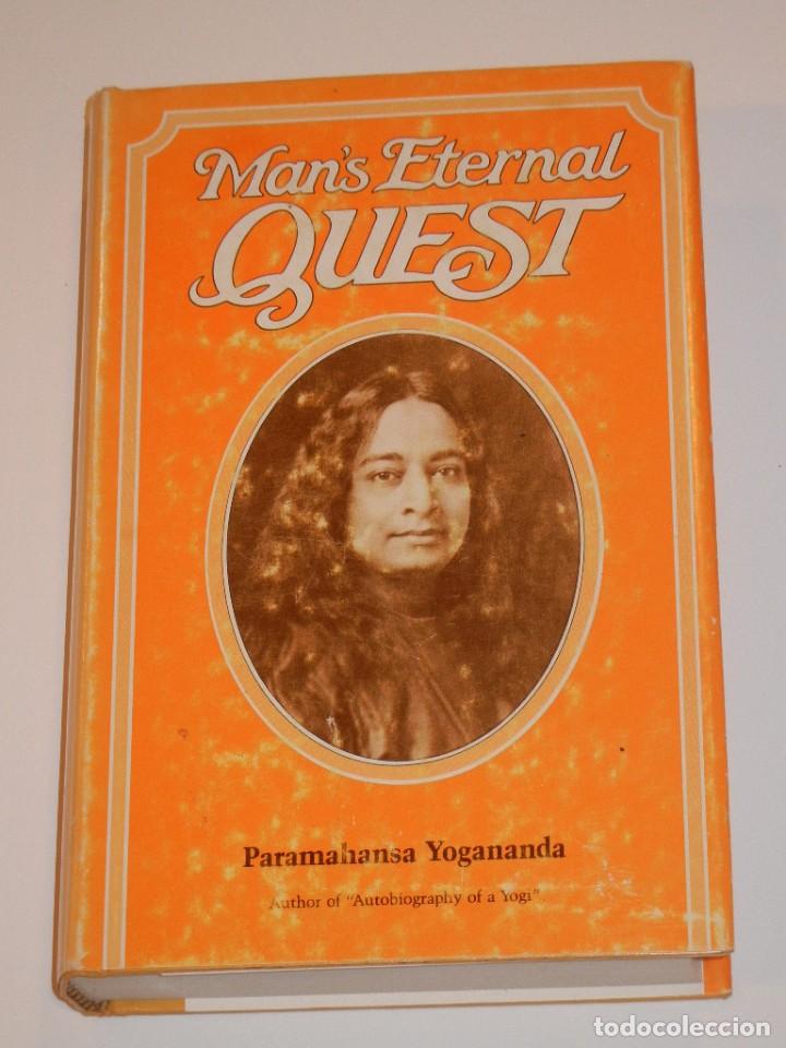 Libros de segunda mano: PARAMAHANSA YOGANANDA - MANS ETERNAL QUEST - 1976 - Foto 1