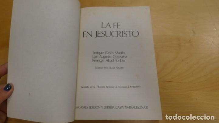 Libros de segunda mano: LIBRO LA FE EN JESUCRISTO - Foto 3