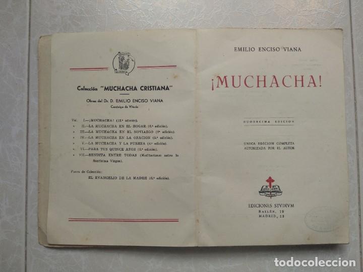 Libros de segunda mano: &iexcl;MUCHACHA! E. ENCISO EDICIONES STVDIVM 12&ordf; EDICI&Oacute;N 1962 - Foto 3
