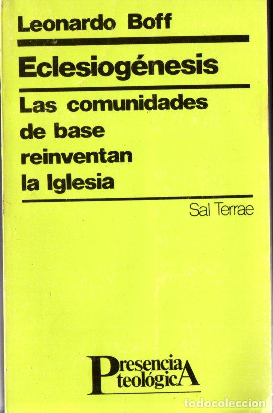 Libros de segunda mano: LEONARDO BOFF : ECLESIOG&Eacute;NESIS (SAL TERRAE, 1986) - Foto 1