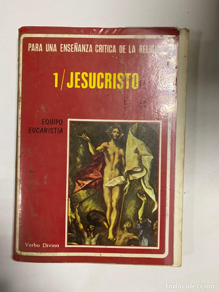 Livres d'occasion: ENSE&Ntilde;ANZA CRITICA RELIGION.1 JESUSCRISTO. EQUIPO EUCARISTIA.VERBO DIVINO.4&ordf; ED.NAVARRA,1979.PAGS:303
