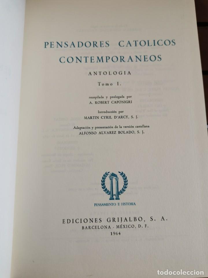 Libros de segunda mano: PENSADORES CAT&Oacute;LICOS CONTEMPOR&Aacute;NEOS. TOMO I: DIOS, EL HOMBRE, LA IGLESIA. ﻿CAPONIGRI, ROBERT A.-