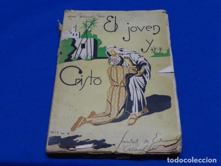 Gebrauchte B&uuml;cher: EL JOVEN Y CRISTO. TOTH. 205 PAG.