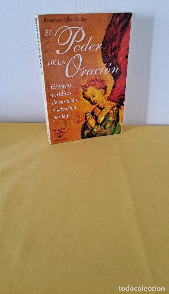 Libros de segunda mano: ROSEMARY ELLEN GUILEY - EL PODER DE LA ORACION - MARTINEZ ROCA 1996 - Foto 1