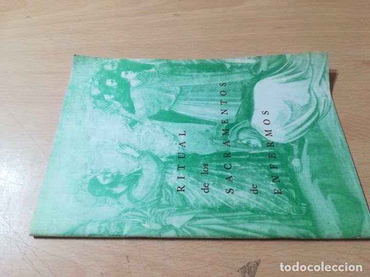 Libri di seconda mano: RITUAL DE LOS SACRAMENTOS DE ENFERMOS / VICARIA EPISCOPAL DE SANIDAD / ARZOBISPADO DE ZARAGOZA / AG6