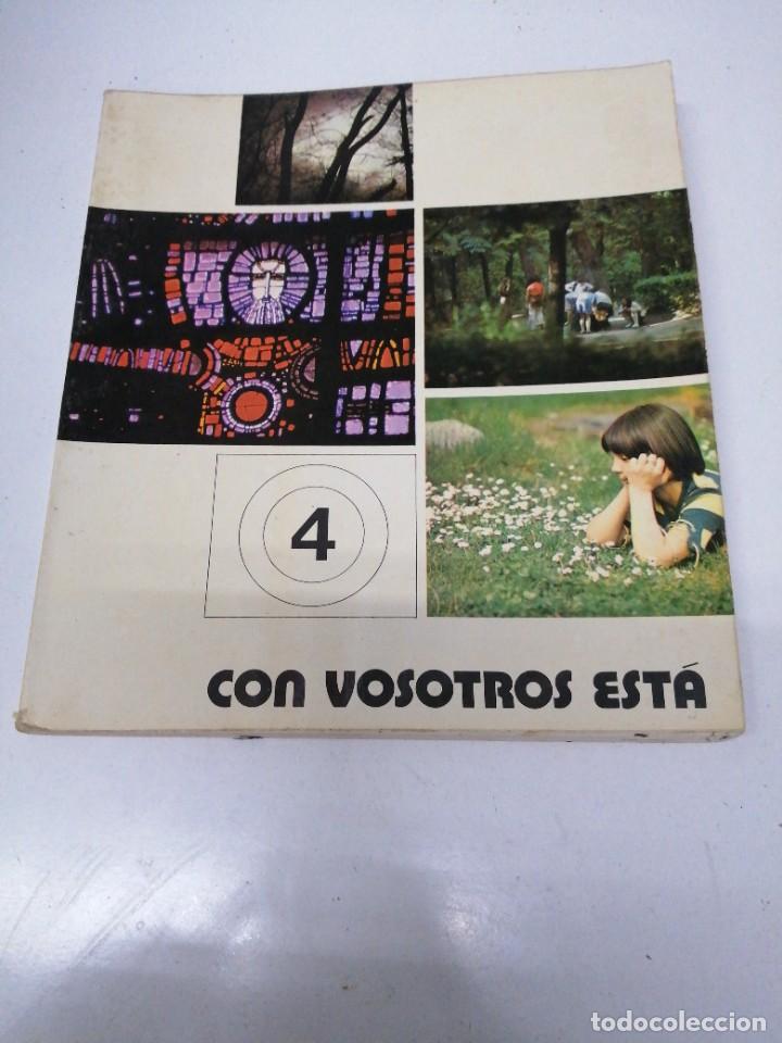 Libros de segunda mano: Libro 4 de religi&oacute;n cristiana CON VOSOTROS EST&Aacute;