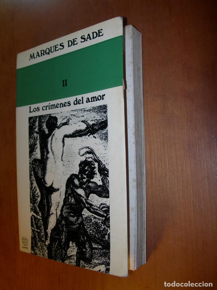 Libros de segunda mano: LOS CR&Iacute;MENES DEL AMOR II / MARQU&Eacute;S DE SADE - Foto 1